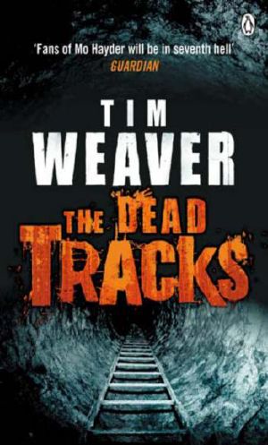 [David Raker 02] • The Dead Tracks